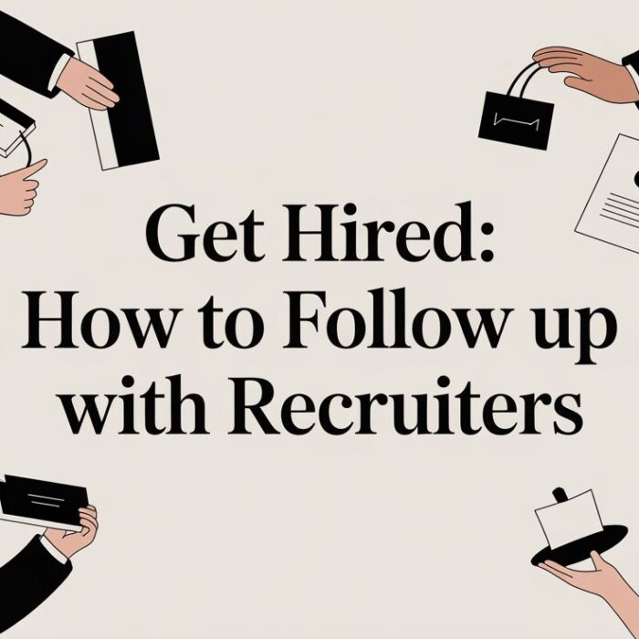 how to follow up with recruiters business recruitment